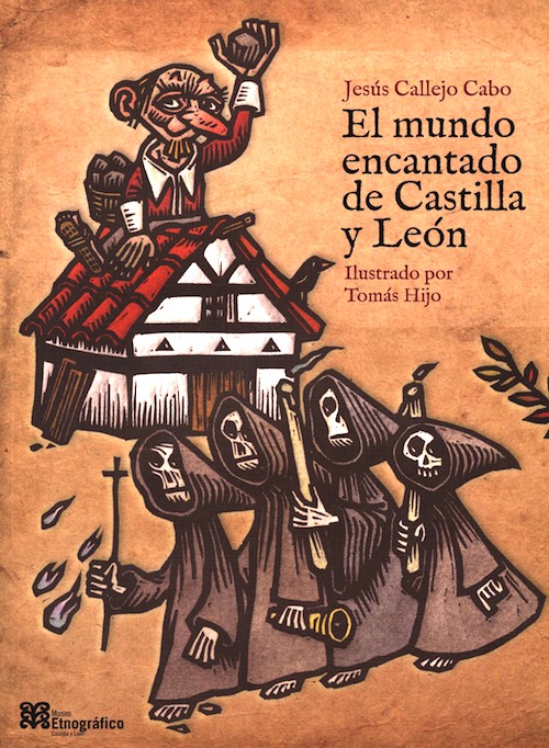 Portada de la publicación del catálogo titulada El Mundo Encantado de Castilla y León